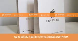 Top 10 công ty in bao bì uy tín và chất lượng tại TPHCM